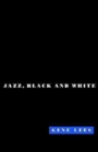 Cats of Any Color : Jazz Black and White - Book
