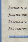 Restorative Justice & Responsive Regulation - Book