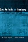 Data Analysis for Chemistry : An Introductory Guide for Students and Laboratory Scientists - Book