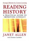 Reading History : A Practical Guide to Improving Literacy - Book