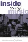 Inside Early Music : Conversations with Performers - Book