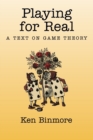 Playing for Real : A Text on Game Theory - Book