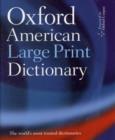 The Oxford American Large Print Dictionary - Book