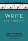 Write Like a Chemist : A Textbook and Resource - Book