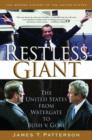 Restless Giant : The United States from Watergate to Bush vs. Gore - Book
