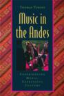 Music in the Andes : Experiencing Music, Expressing Culture - Book