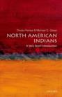 North American Indians: A Very Short Introduction - Book