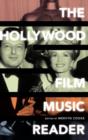 The Hollywood Film Music Reader - Book