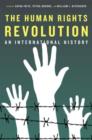 The Human Rights Revolution : An International History - Book