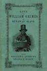Life of William Grimes, the Runaway Slave - Book
