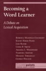 Becoming a Word Learner : A Debate on Lexical Acquisition - eBook