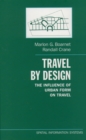 Travel by Design : The Influence of Urban Form on Travel - eBook