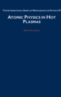 Atomic Physics in Hot Plasmas - eBook