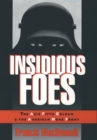 Insidious Foes : The Axis Fifth Column and the American Home Front - eBook