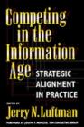 Competing in the Information Age : Strategic Alignment in Practice - eBook