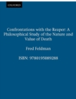 Confrontations with the Reaper : A Philosophical Study of the Nature and Value of Death - eBook