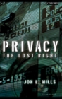 Privacy : The Lost Right - Book