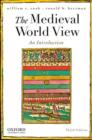 The Medieval World View : An Introduction - Book