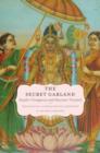 The Secret Garland : Antal's Tiruppavai and Nacciyar Tirumoli - Book