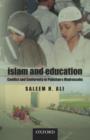 Islam and Education: Conflict and Conformity in Pakistan - Book