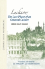 Lucknow: The Last Phase of an Oriental Culture - Book