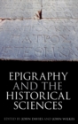 Epigraphy and the Historical Sciences - Book
