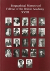 Biographical Memoirs of Fellows of the British Academy, XVIII - Book