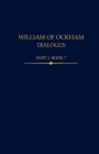 William of Ockham, Dialogus Part 1, Book 7 - Book