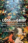 Loss and Grief : Personal Stories of Doctors and Other Healthcare Professionals - Book