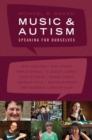 Music and Autism : Speaking for Ourselves - Book