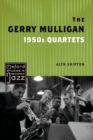 The Gerry Mulligan 1950s Quartets - Book