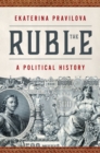 The Ruble : A Political History - eBook