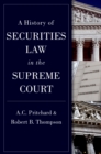 A History of Securities Law in the Supreme Court - eBook