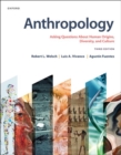 Anthropology : Asking Questions About Human Origins, Diversity, and Culture - Book