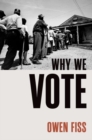 Why We Vote - Book