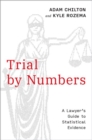 Trial by Numbers : A Lawyer's Guide to Statistical Evidence - Book