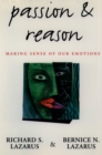 Passion and Reason : Making Sense of Our Emotions - eBook