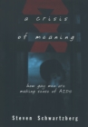 A Crisis of Meaning : How Gay Men Are Making Sense of AIDS - eBook
