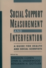Social Support Measurement and Intervention : A Guide for Health and Social Scientists - eBook