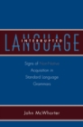 Language Interrupted : Signs of Non-Native Acquisition in Standard Language Grammars - eBook