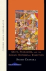 State, Pluralism, and the Indian Historical Tradition - Book