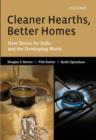 Cleaner Hearths, Better Homes : New Stoves for India and the Developing World - Book