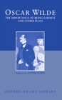 The Importance of Being Earnest and Other Plays : Lady Windermere's Fan; Salome; A Woman of No Importance; An Ideal Husband; The Importance of Being Earnest - Book