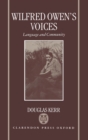 Wilfred Owen's Voices : Language and Community - Book