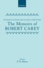 The Memoirs of Robert Carey - Book