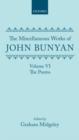 The Miscellaneous Works of John Bunyan: Volume VI: The Poems - Book