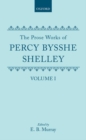 The Prose Works of Percy Bysshe Shelley: Volume I - Book