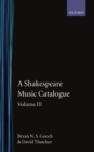 A Shakespeare Music Catalogue: Volume III - Book