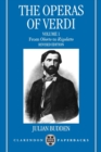 The Operas of Verdi: Volume 1: From Oberto to Rigoletto - Book