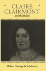 Claire Clairmont and the Shelleys 1798-1879 - Book